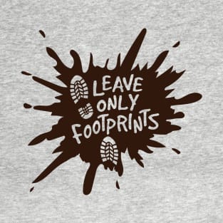 Leave Only Footprints T-Shirt